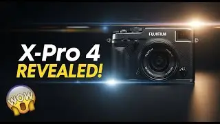 Fujifilm X-Pro 4 &ndash; Final Specs, Price & Shocking New Features!