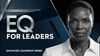 EL 3. EQ for Leaders