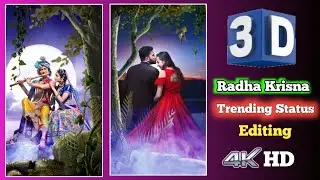 3D Trending Radha Krishna Status Video Editing || 3D Trending Behind Objects status Video editing |
