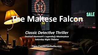 The Maltese Falcon (1984) | BBC Saturday Night Theatre &ndash; Dashiell Hammett&rsquo;s Classic Thriller