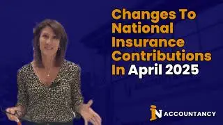 Changes to National Insurance Contributions (In April 2025)