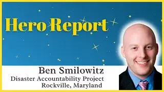 Hero Report: Ben Smilowitz