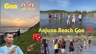 Anjuna Beach And Vagator Beach Goa ⛱️🏖️ Hilltop Sunset View Goa...🌞🥰💕