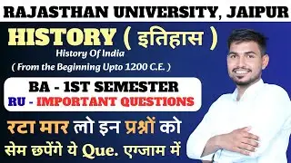 History Important Questions BA first Semester Exam | History Of India | Rajasthan University | 