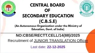 CBSE *Junior Translation Officer* 2025 Latest Vacancy (Complete Details in one Video) 📚 #cbse