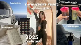 2025 new year reset | setting goals, working out, LA day trip