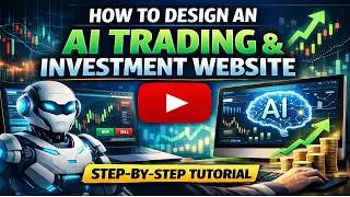 How to Design an AI Trading & Investment Website (Step-by-Step Tutorial)