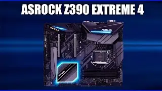 Материнская плата ASRock Z390 Extreme4