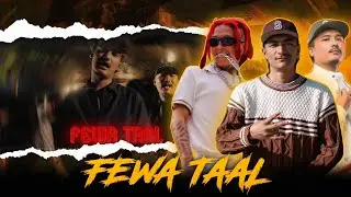 FEWA TAAL || DONG , VIBER SAIMON , TUKI || M.K OFFICIAL