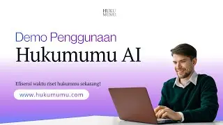 Demo Penggunaan Hukumumu - Platform AI Riset Hukum Indonesia