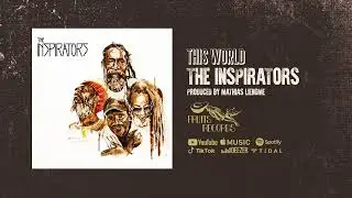 The Inspirators - This World [Official Audio]