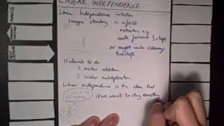 Linear Algebra Lecture 2.1: Linear Independence Intuitive Explanation And Introduction
