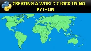 | How to create a world clock using python |  | Python tutorials |
