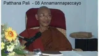 07. Annamannapaccayo