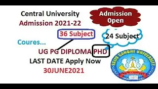 Central University Admission 2021-22 #RGU_UG_PG_DIPLOMA_PHD ll LAST DATE 30JUNE2021