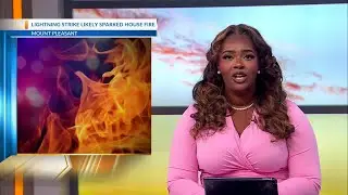 Lightning strike sparks Mount Pleasant house fire