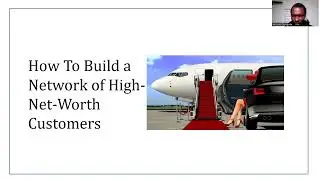 How to Build A Network of High Net Worth Clients