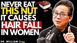 Women 50+: 4 Nuts That Regrow Hair - 4 Causing Hair Fall | Dr William Li