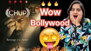 Chup Trailer REVIEW | Deeksha Sharma