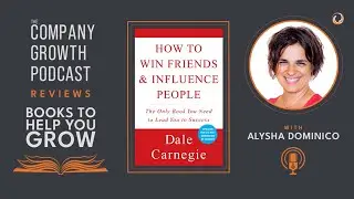 Books to Help You Grow: How to Win Friends and Influence People