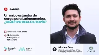 CharIn - Mobility Portal Latinoamérica #LeadersSEC