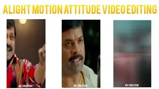 alight motion attitude video editing 2021