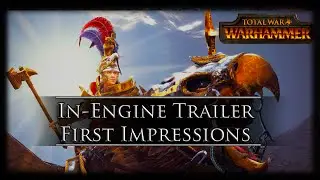 Total War: WARHAMMER - In-Engine Trailer: Karl Franz ~ First Impressions!