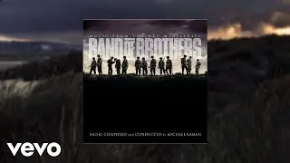 Main Titles from the HBO Miniseries | Band of Brothers (Original Motion Picture Soundtrack)