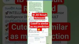 IB JIO RESULT | IB JUNIOR INTELLIGENCE OFFICER RESULT | IB JIO CUTOFF #ibjio #ibjobs