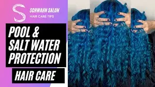 Pool and Salt Water Hair Protection