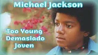 Too Young - Michael Jackson (Lyrics)