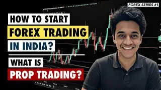 What is Prop Trading? The Complete Beginner&rsquo;s Guide for Indian Traders | How to Start Forex Trading