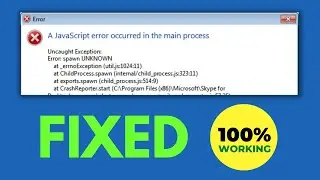 Ошибка JavaScript, возникшая в основном процессе Windows 10/11, исправлена