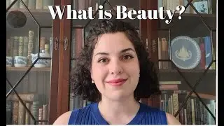 What is Beauty? A Short Introduction to Theological Aesthetics