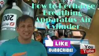 How To Charge Breathing Apparatus Air Cylinder