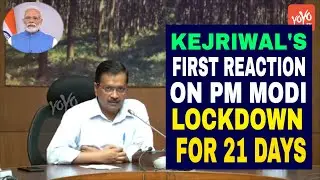 Kejriwal's First Reaction On PM Modi Lockdown for 21 Days | AAP Support BJP | YOYO TV Kannada