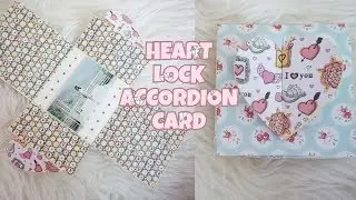 HEART LOCK ACCORDION CARD || SCRAPBOOKING