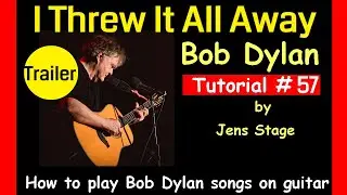 How to play I Threw All Away by Bob Dylan | Easy Guitar Tutorial