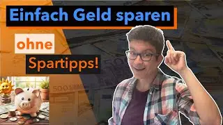 Wie schafft man es Geld zu sparen? 5 Basics, mit denen du ab sofort weniger Geld ausgibst