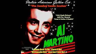 AL MARTINO - Come Back To Me & Just Say I Love Her 1960 