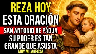 San Antonio de Padua | Oración para situaciones que parecen no resolverse