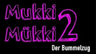 DER BUMMELZUG (DEUTSCH)