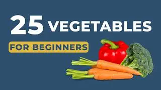Learn 25 Vegetables in English (with Pictures & British Pronunciation)