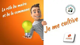 LE RÔLE DU MAIRE ET DE LA COMMUNE.