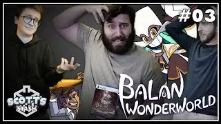 Balan Wonderworld - Scott, Sam, Eric and the Worst Year Ever