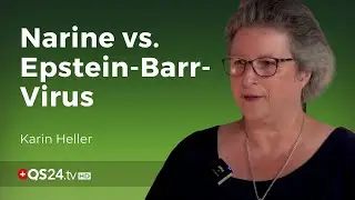 Durch EBV ausgelöste Krankheiten | Naturmedizin | @QS24