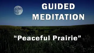 Guided Meditation | (Peaceful Place)