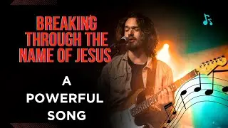 In Jesus Name ✝️ Powerful Breakthrough Prayer & Worship Song 2026