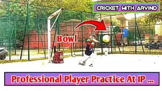 Professional Cricket Player Arvind Practice Net Session With Arvind Ip Xtension || Net Session