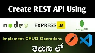 how to create rest api using node js express js mongodb |rest api creation using nodejs expressjs